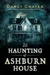 The Haunting of Ashburn House