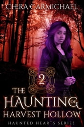 The Haunting of Harvest Hollow