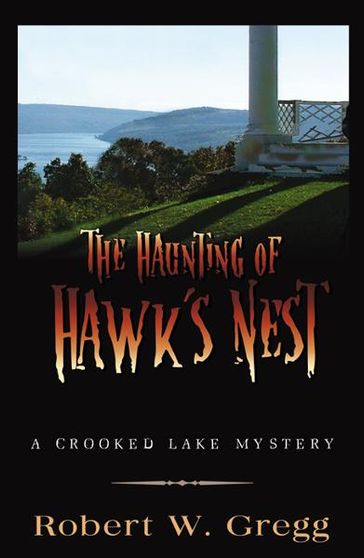 The Haunting of Hawk's Nest - Robert W. Gregg