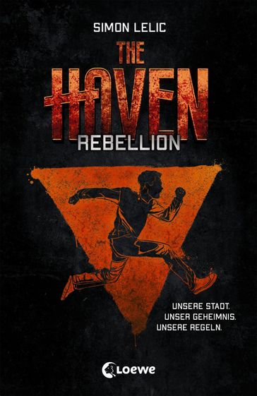 The Haven (Band 2) - Rebellion - Simon Lelic