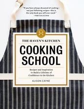 The Haven s Kitchen Cooking School