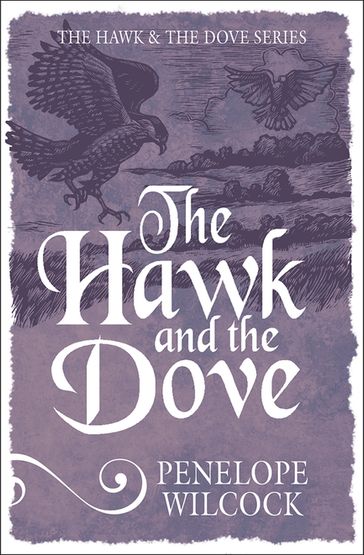 The Hawk and the Dove - Penelope Wilcock