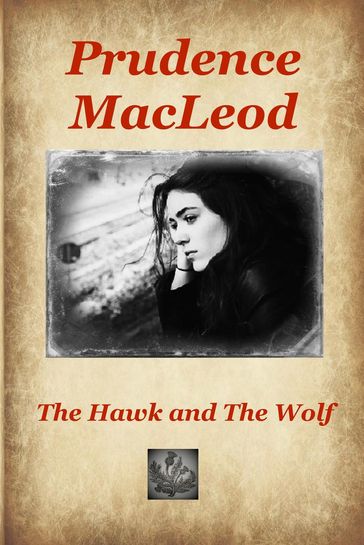The Hawk and the Wolf - Prudence MacLeod