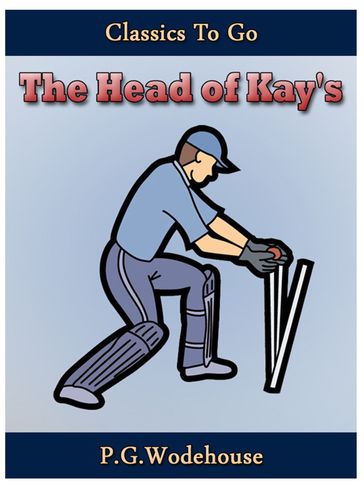 The Head of Kay's - P. G. Wodehouse