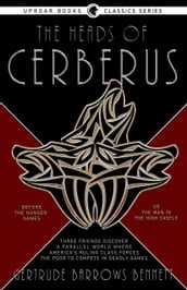 The Heads of Cerberus