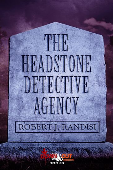 The Headstone Detective Agency - Robert J. Randisi