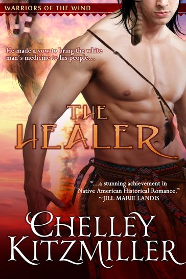 The Healer - Chelley Kitzmiller