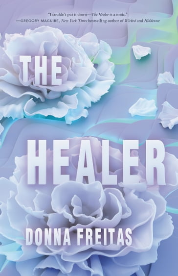 The Healer - Donna Freitas