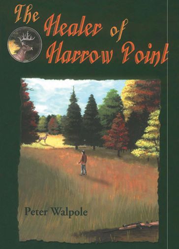 The Healer of Harrow Point - Peter Walpole