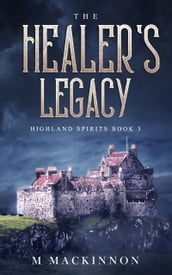 The Healer s Legacy