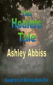 The Healers  Tale