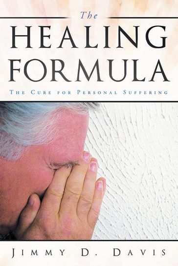 The Healing Formula - Jimmy D. Davis