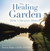 The Healing Garden