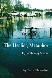The Healing Metaphor