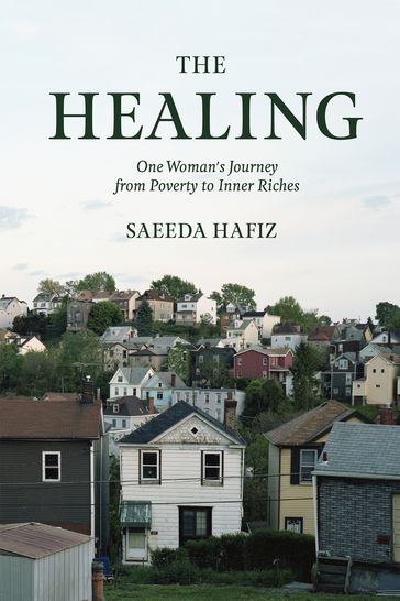 The Healing - Saeeda Hafiz