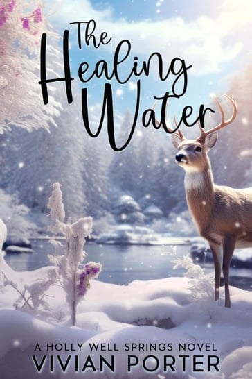 The Healing Water - Vivian Porter