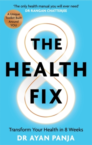 The Health Fix - Dr Dr Ayan Panja