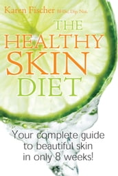 The Healthy Skin Diet