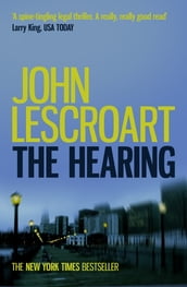 The Hearing (Dismas Hardy series, Book 7)