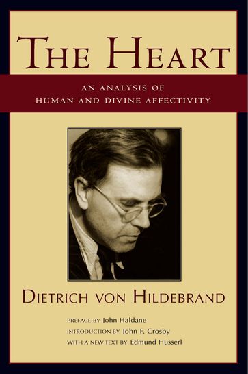 The Heart - Dietrich Von Hildebrand - John Haldane