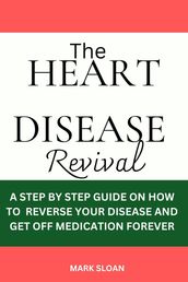 The Heart Disease Revival