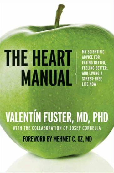 The Heart Manual - Valentin Fuster