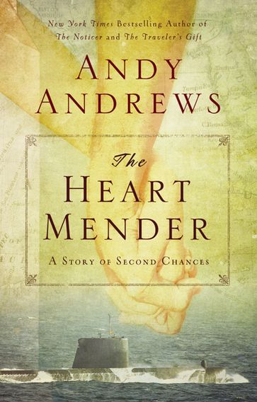 The Heart Mender - Andy Andrews