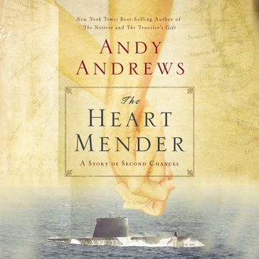 The Heart Mender - Andy Andrews