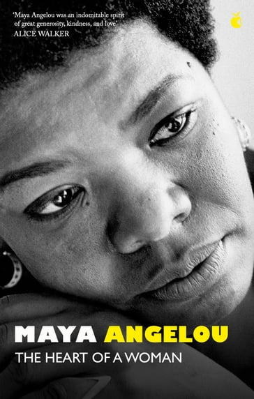 The Heart Of A Woman - Dr Maya Angelou