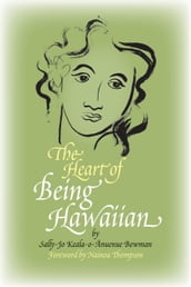 The Heart of Being Hawaiian