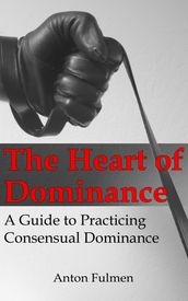 The Heart of Dominance