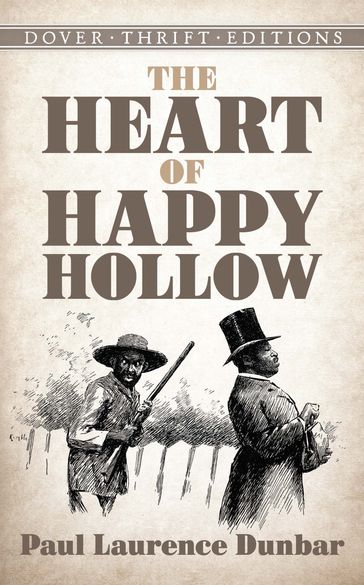The Heart of Happy Hollow - Paul Laurence Dunbar