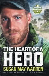 The Heart of a Hero (Global Search and Rescue Book #2)