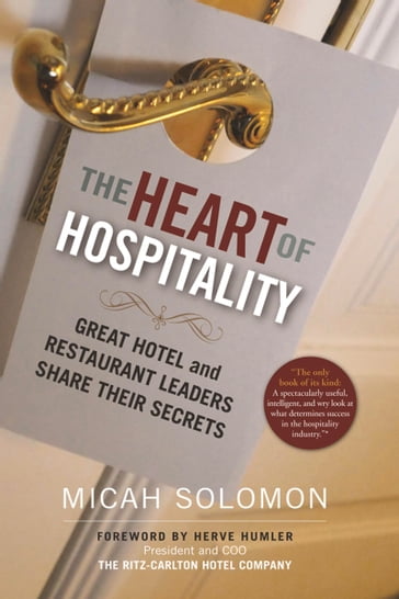 The Heart of Hospitality - Micah SOLOMON - Herve Humler