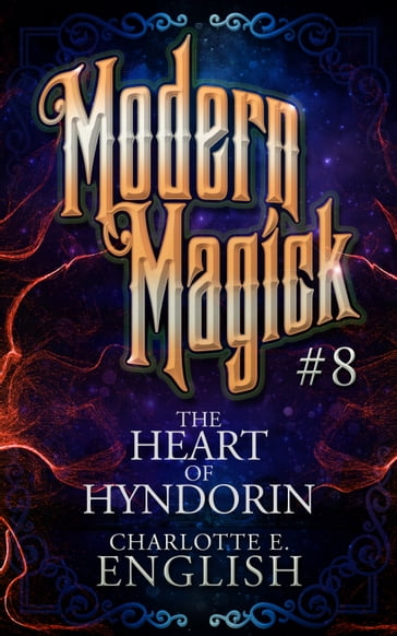 The Heart of Hyndorin - Charlotte E. English