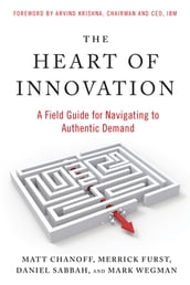 The Heart of Innovation