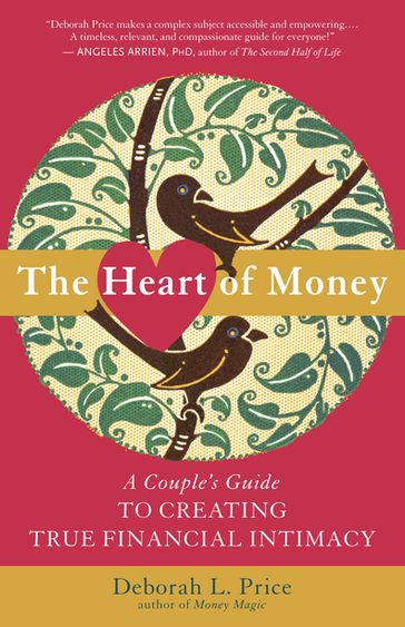 The Heart of Money - Deborah L. Price