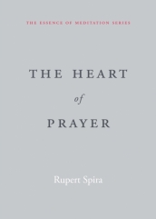 The Heart of Prayer