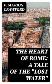 The Heart of Rome: A Tale of the 