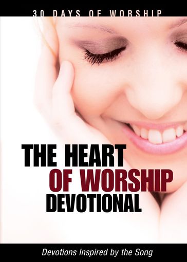 The Heart of Worship - David C Cook
