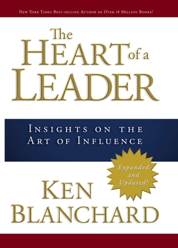 The Heart of a Leader - Ken Blanchard