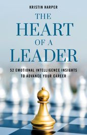 The Heart of a Leader