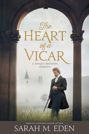 The Heart of a Vicar - Eden - Sarah M.