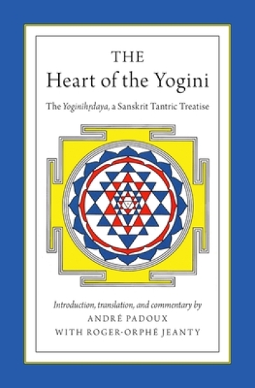 The Heart of the Yogini - Roger Orphe Jeanty
