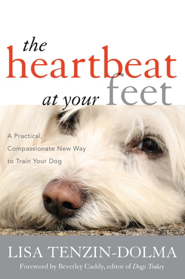 The Heartbeat at Your Feet - Lisa Tenzin-Dolma