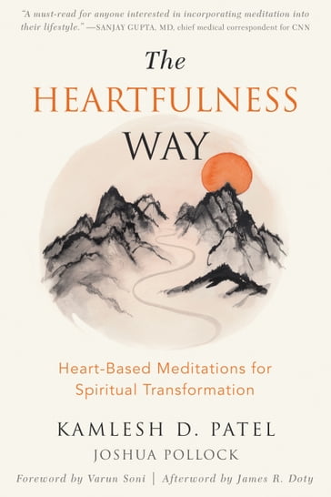 The Heartfulness Way - MD James R. Doty - Joshua Pollock - Kamlesh D. Patel