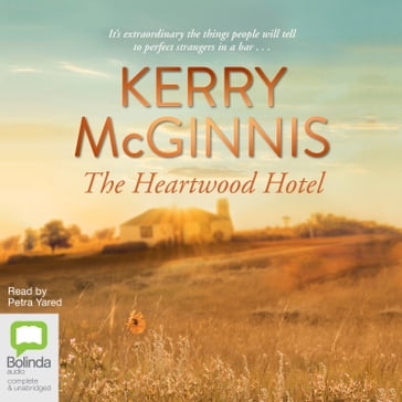 The Heartwood Hotel - Kerry McGinnis