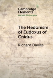 The Hedonism of Eudoxus of Cnidus