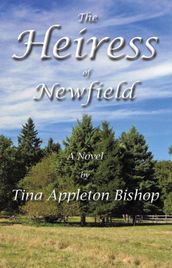 The Heiress of Newfield