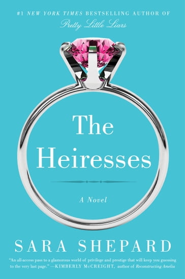 The Heiresses - Sara Shepard